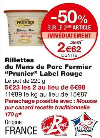 Monoprix Label rouge rillettes du mans de porc fermier “prunier” offre
