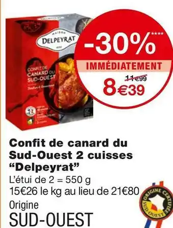 Monoprix Delpeyrat confit de canard du sud-ouest 2 cuisses offre