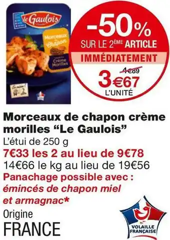 Monoprix Le gaulois morceaux de chapon crème morilles offre