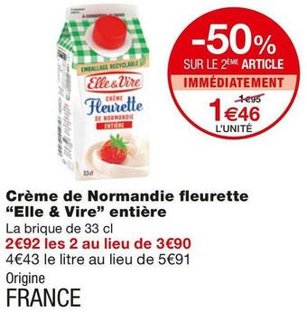 Monoprix Elle & vire crème de normandie fleurette entière offre
