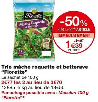 Monoprix Florette trio mâche roquette et betterave offre