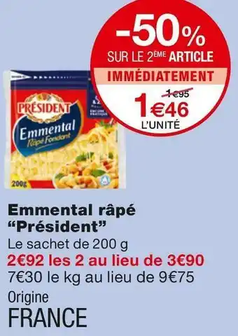 Monoprix Président emmental râpé offre