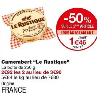 Monoprix Le rustique camembert offre