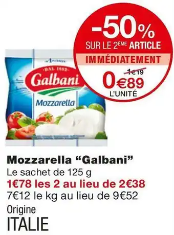Monoprix Galbani mozzarella offre