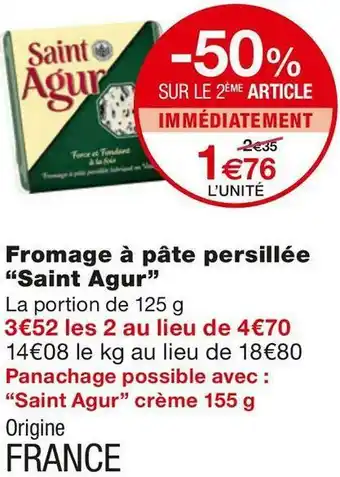 Monoprix Saint agur fromage à pâte persillée offre