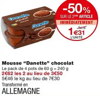 Monoprix Danone mousse chocolat offre