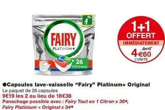 Monoprix Fairy capsules lave-vaisselle platinum+ original offre