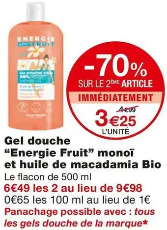 Monoprix Gel douche “energie fruit” monoï et huile de macadamia bio offre