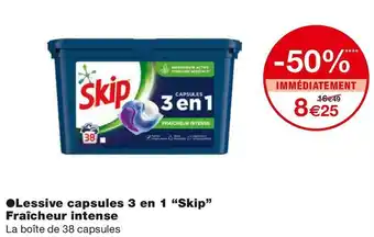 Monoprix Skip lessive capsules 3 en 1 fraîcheur intense offre