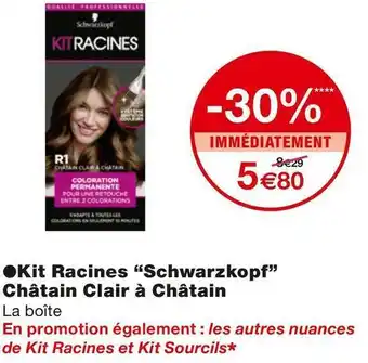 Monoprix Schwarzkopf kit racines châtain clair à châtain offre