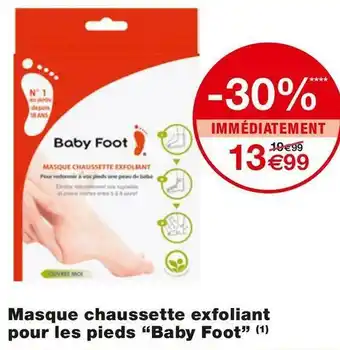 Monoprix Baby foot masque chaussette exfoliant pour les pieds offre