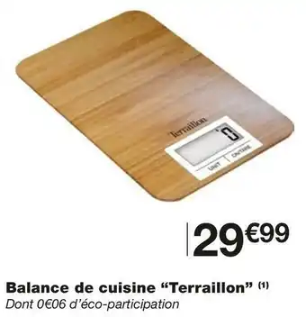 Monoprix Terraillon balance de cuisine offre