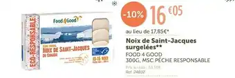 L'Eau Vive Food 4 good noix de saint-jacques surgelées offre