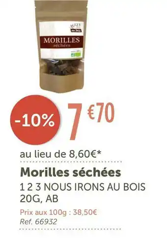 L'Eau Vive 1 2 3 nous irons au bois morilles séchées offre