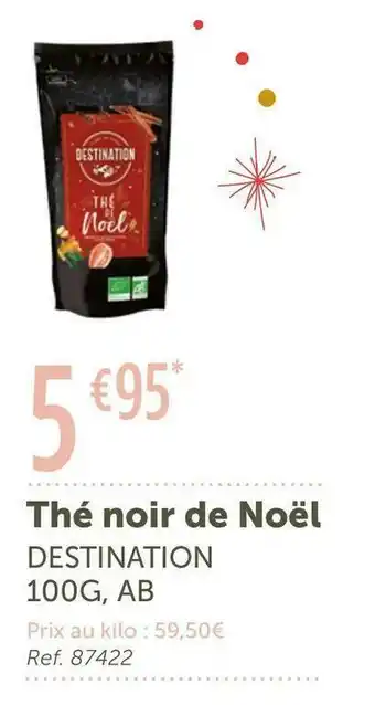L'Eau Vive Destination thé noir de noël offre