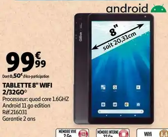 Auchan Tablette 8" wifi 2/32go offre