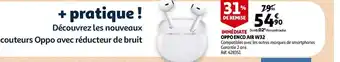 Auchan Oppo oppo enco air w32 offre
