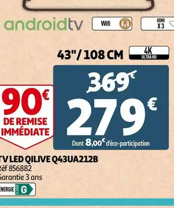 Auchan Qilive tv led q43ua212b offre