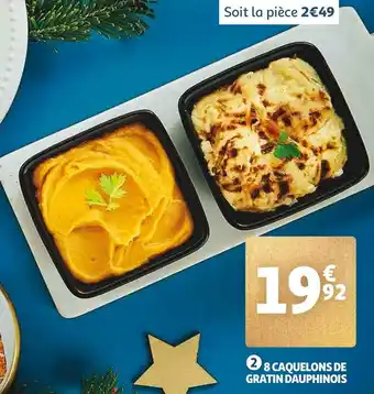 8 caquelons de gratin dauphinois