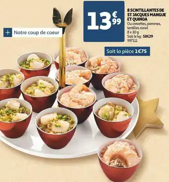 Auchan 8 scintillantes de st jacques mangue et quinoa offre