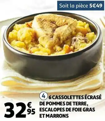 6 cassolettes écrasé de pommes de terre, escalopes de foie gras et marrons
