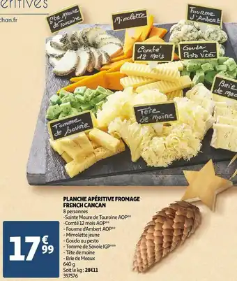 Auchan Planche apéritive fromage french cancan offre