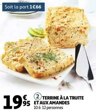 Auchan Terrine à la truite et aux amandes offre