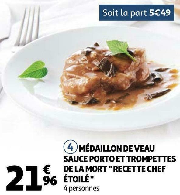 Promo Médaillon de veau sauce porto et trompettes de la mort " recette