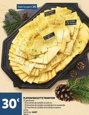 Auchan Plateau raclette tradition offre