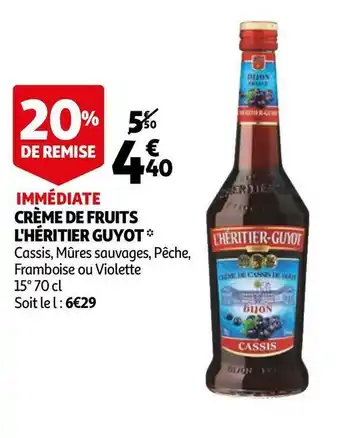Auchan Guyot crème de fruits l'héritier offre