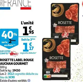 Auchan Auchan rosette label rouge offre