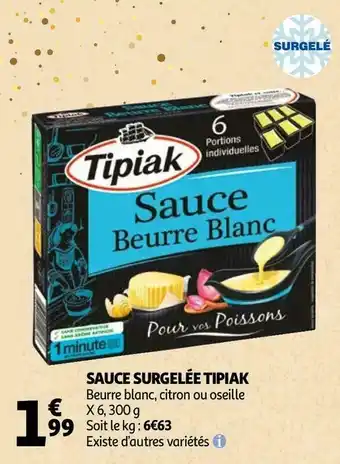 Auchan Tipiak sauce surgelée offre