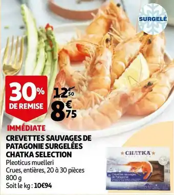 Auchan Chatka crevettes sauvages de patagonie surgelées selection offre