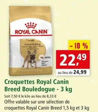 Maxi Zoo Royal canin croquettes breed bouledogue offre