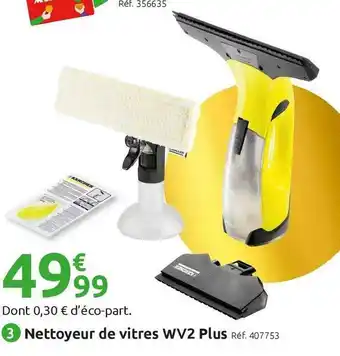 Mr Bricolage Kärcher nettoyeur de vitres wv2 plus offre