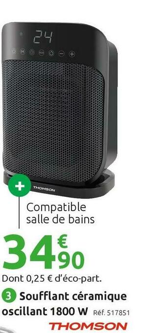 Mr Bricolage Thomson soufflant céramique oscillant offre