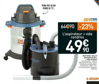 Weldom Dexter aspirateur eau et poussières 20 l + vide cendres offre