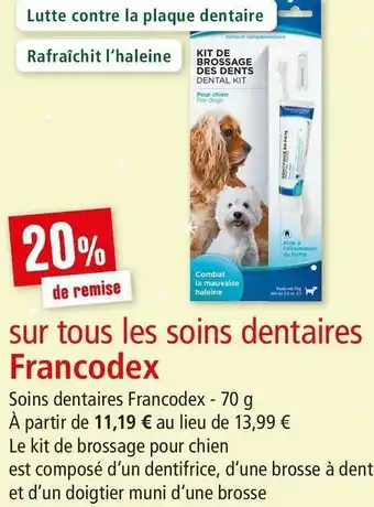 Maxi Zoo Francodex bon plan sur tous les soins dentaires francodex offre