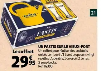 Auchan Un pastis sur le vieux-port offre