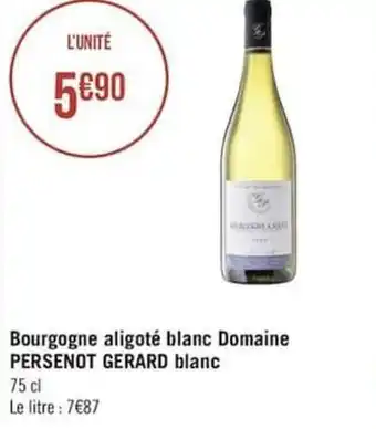 Bourgogne aligoté blanc domaine PERSENOT GERARD blanc