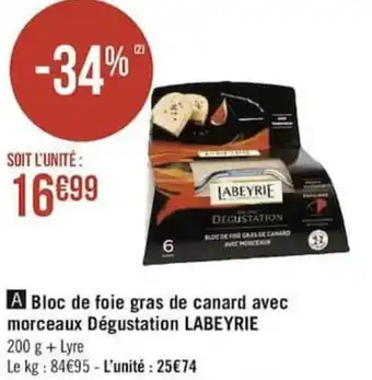Géant Casino Bloc de foie gras de canard avec morceaux dégustation LABEYRIE offre