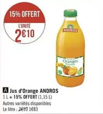 Géant Casino Jus d'orange ANDROS offre