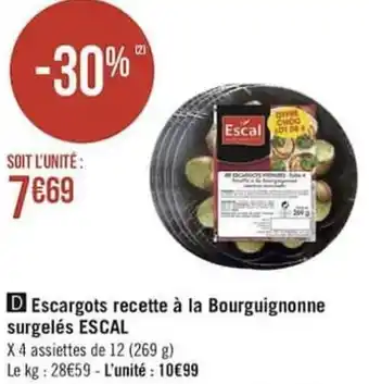 Géant Casino Escargots recette à la bourguignonne surgelés ESCAL offre