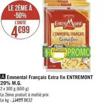 Géant Casino Emmental français extra fin ENTREMONT 29% M.G. offre