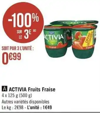 Géant Casino ACTIVIA fruits fraise offre