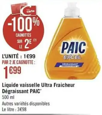 Géant Casino Liquide vaisselle ultra fraîcheur dégraissant PAIC offre