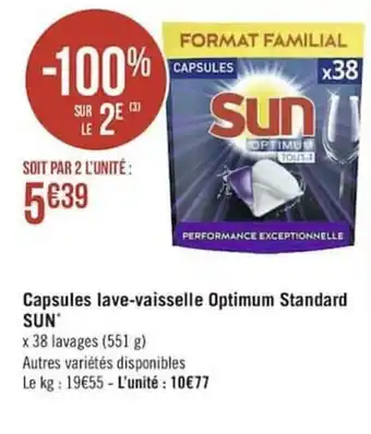 Géant Casino Capsules lave-vaisselle optimum standard SUn offre