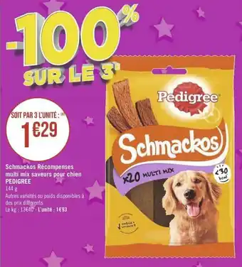 Géant Casino Schmackos récompenses multi mix saveurs pour chien PEDIGREE offre