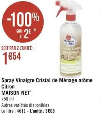 Géant Casino Spray vinaigre cristal de ménage arôme citron MAISON NET offre