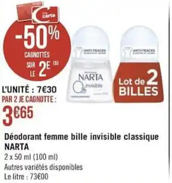 Géant Casino Déodorant femme bille invisible classique NARTA offre